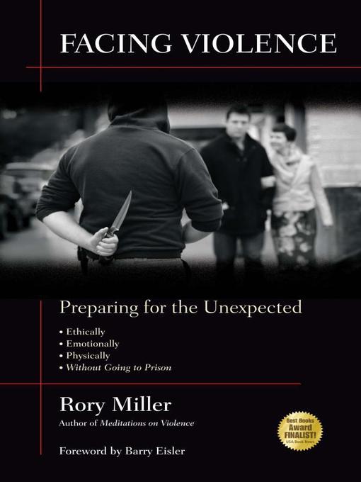 Title details for Facing Violence by Rory Miller - Wait list